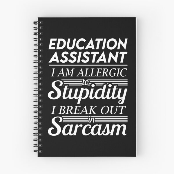 Item preview, Education Assistant T Shirt - Sarcasm Job Gift Item Tee designed and sold by alexandraf49.