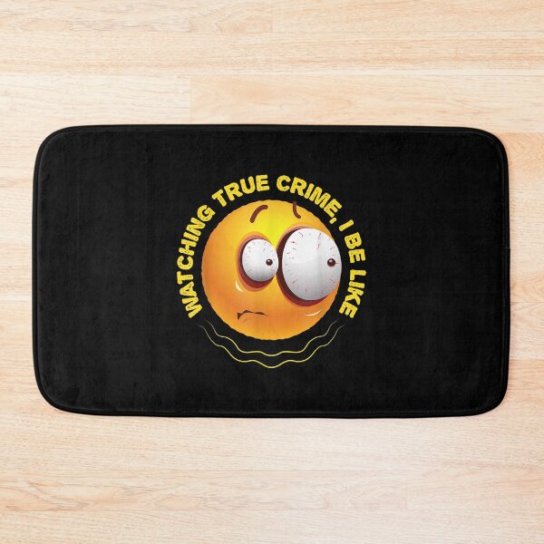 Item preview, Watching True Crime I Be Like Funny Scared Emoticon  designed and sold by aprilsav.