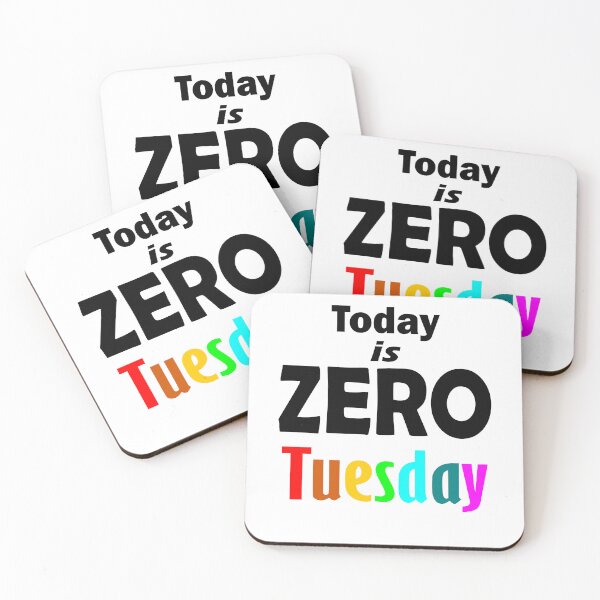 Item preview, Today is Zero Tuesday designed and sold by SpringPetals.