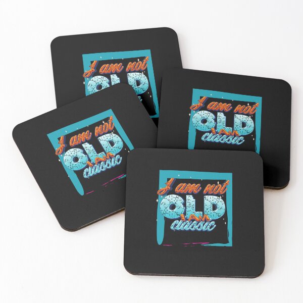 Item preview,  I Am Not Old I Am Classic designed and sold by roleshop.