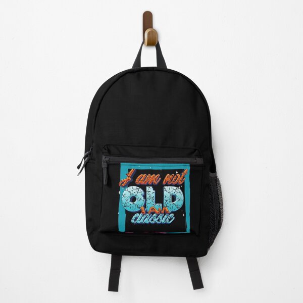 Item preview, I Am Not Old I Am Classic designed and sold by roleshop.