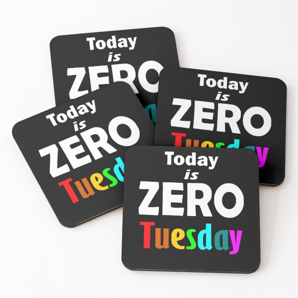 Item preview, Today is Zero Tuesday | White text designed and sold by SpringPetals.