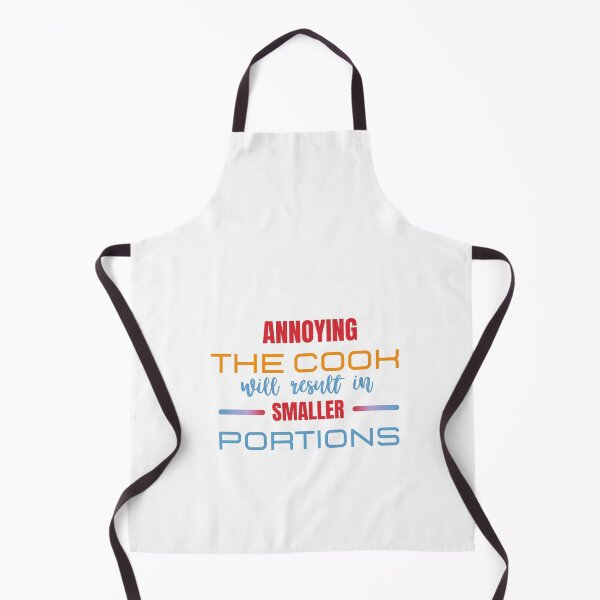 Item preview, annoying the cook will result in smaller portions designed and sold by artidesgn.