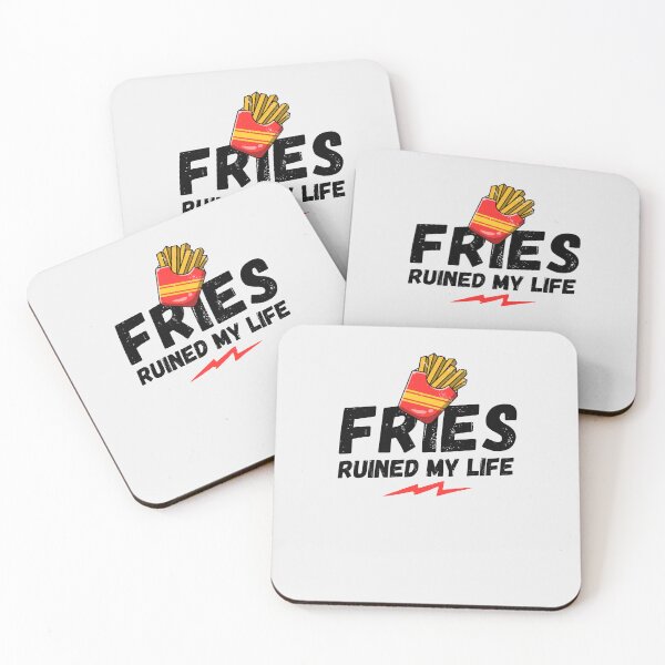 Item preview, Fries ruined my life, fries, my life, funny saying, funny gift, french fries designed and sold by rattob.