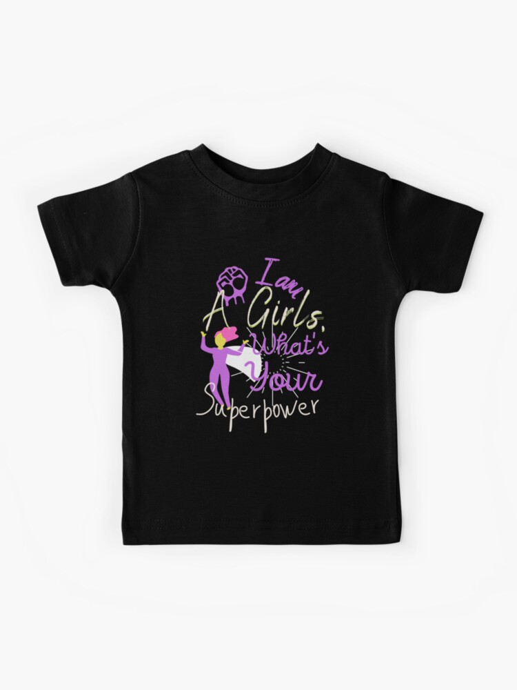Cute Girl Superpower T-Shirt Cute Girl Superpower T-Shirt