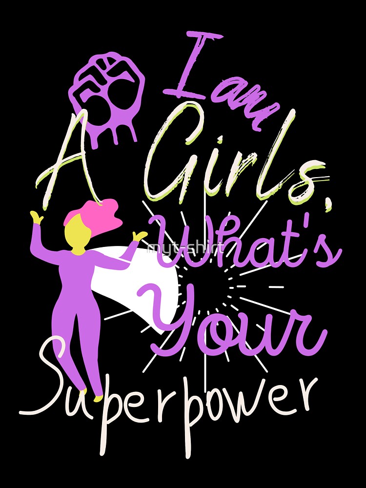 Cute Girl Superpower T-Shirt Cute Girl Superpower T-Shirt