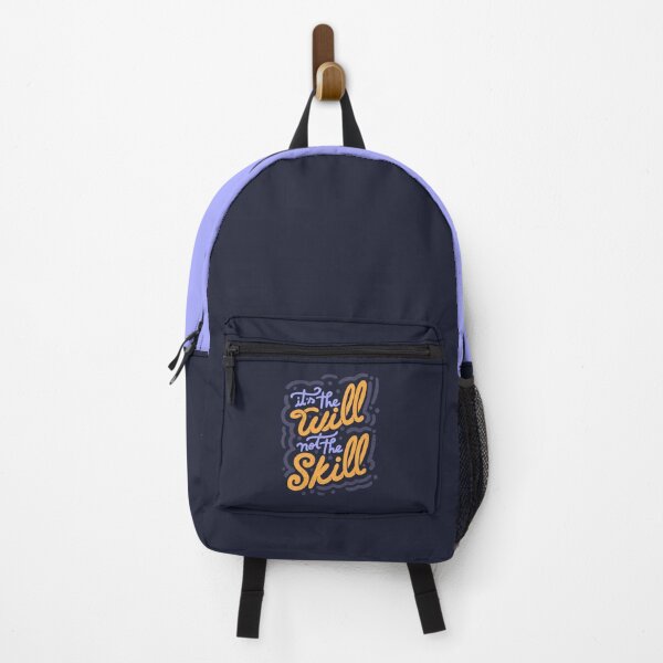 Item preview, It's the Will Not the Skill by Tobe Fonseca designed and sold by Tobe Fonseca®.
