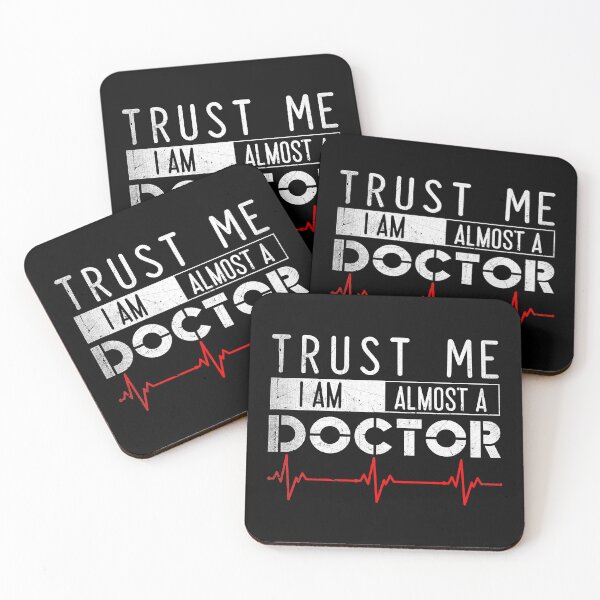 Item preview, Trust Me Im Almost A Doctor designed and sold by Sara-Quinn.