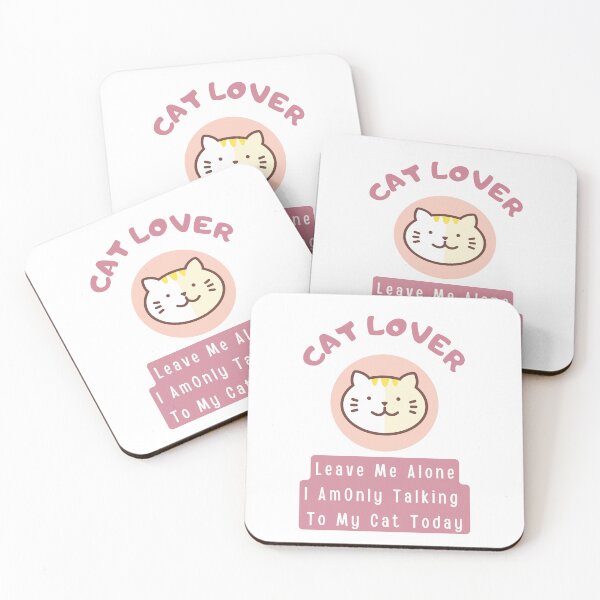 Item preview, Cat Lover Leave Me Alone I Am Only Talking To My Cat Today designed and sold by JINRANIN.