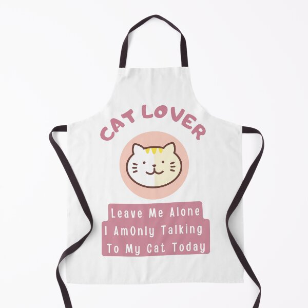 Item preview, Cat Lover Leave Me Alone I Am Only Talking To My Cat Today designed and sold by JINRANIN.