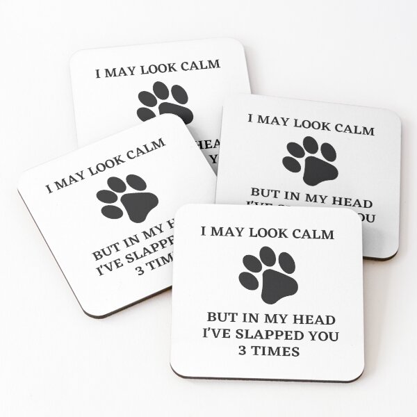 Item preview, I may look calm but in my head i've slapped you 3 times,funny quote designed and sold by behappysiempre.