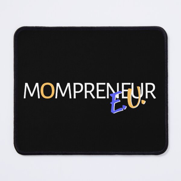 Item preview, Mompreneur E.U. designed and sold by Mompreneur and Daughter.