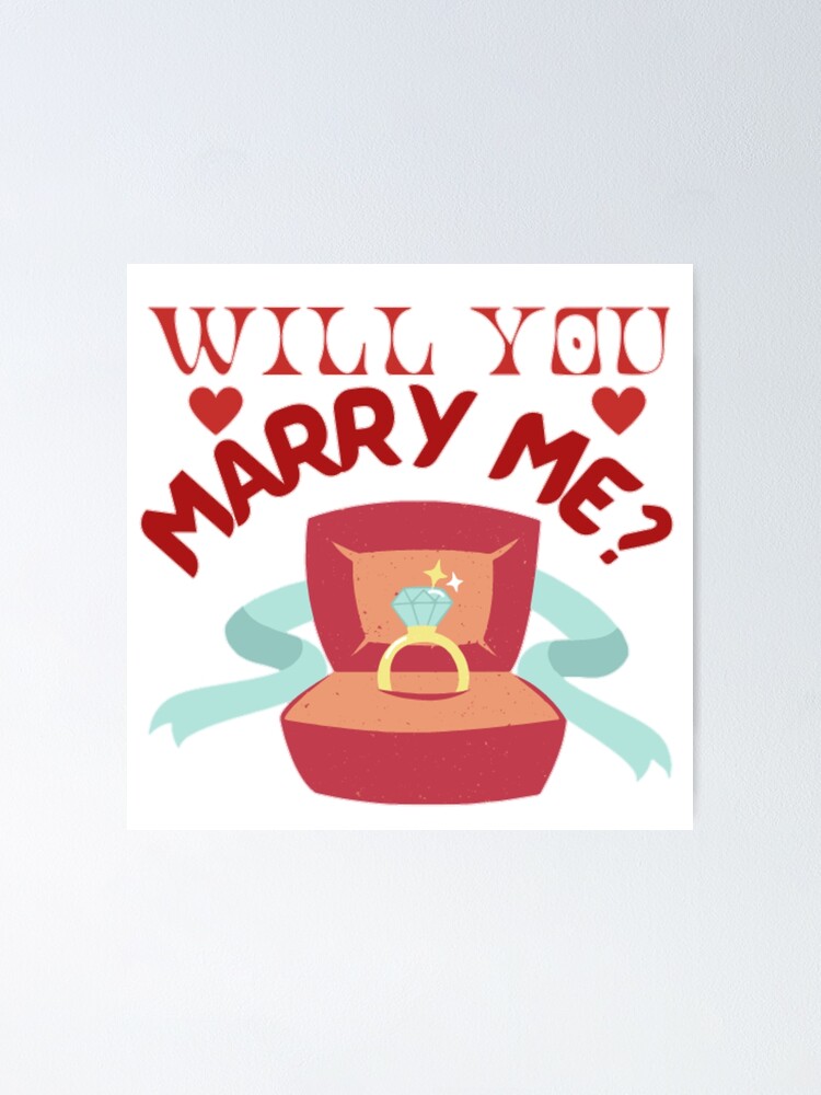 "NATIONAL PROPOSAL DAY PROPOSAL DAY PROPOSE" Poster for Sale by