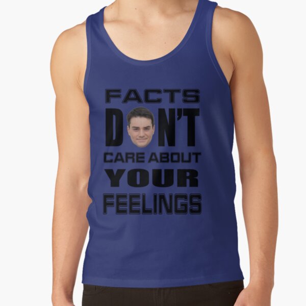 Facts Don't Care About Your Feelings 6 Tank Top