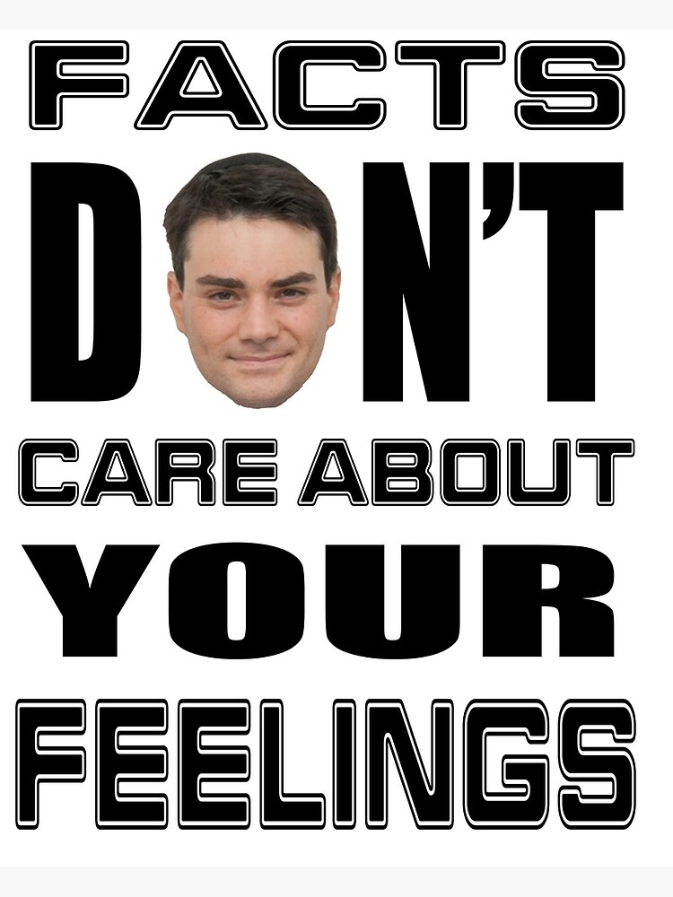 facts-don-t-care-about-your-feelings-6-poster-for-sale-by