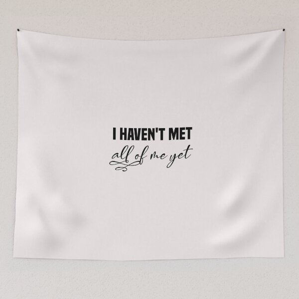 Item preview, i haven't met all of me yet designed and sold by Crystakim.