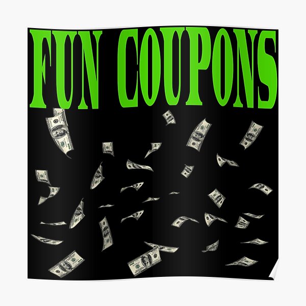 Fun Coupons Poster