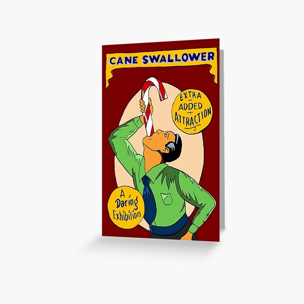 Cane Swallower Greeting Card