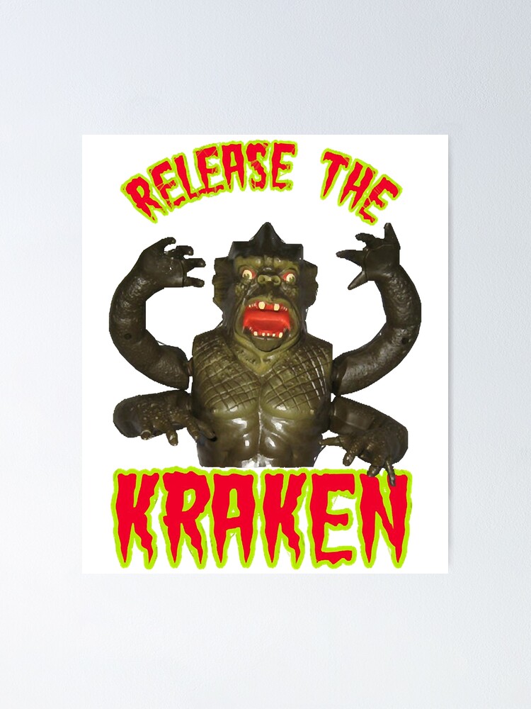 RELEASE THE KRAKEN!”