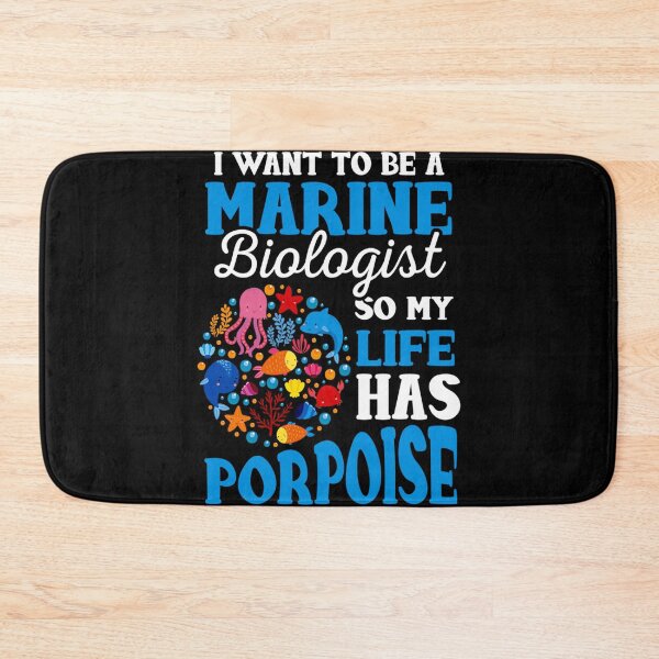 Item preview, I  want to be a Marine biologist so my life has porpoise - for Marine lovers designed and sold by TeesLina.