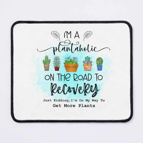 Item preview, I'm a Plantaholic on the Road to Recovery I Plant Lover Gardening Gifts designed and sold by younghopes.