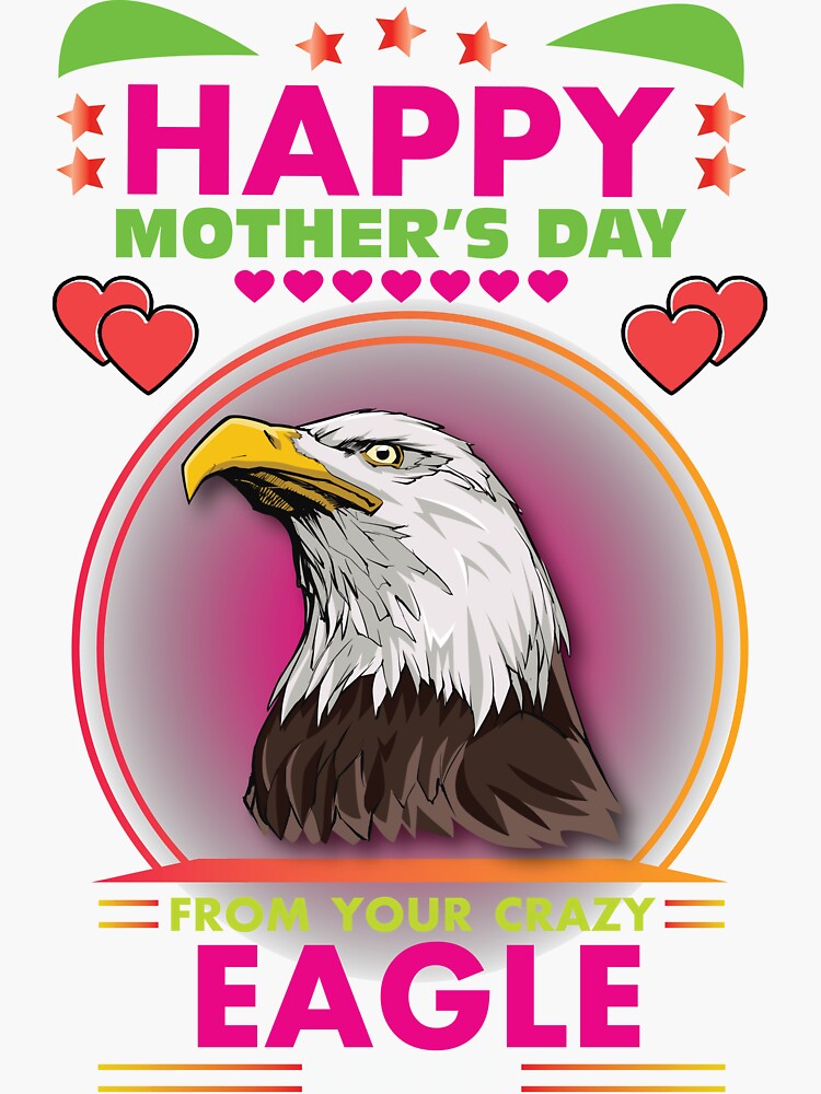 Happy Fathers Day From Your Crazy Eagles Lover Poster for Sale by  RafiaTasnimShop