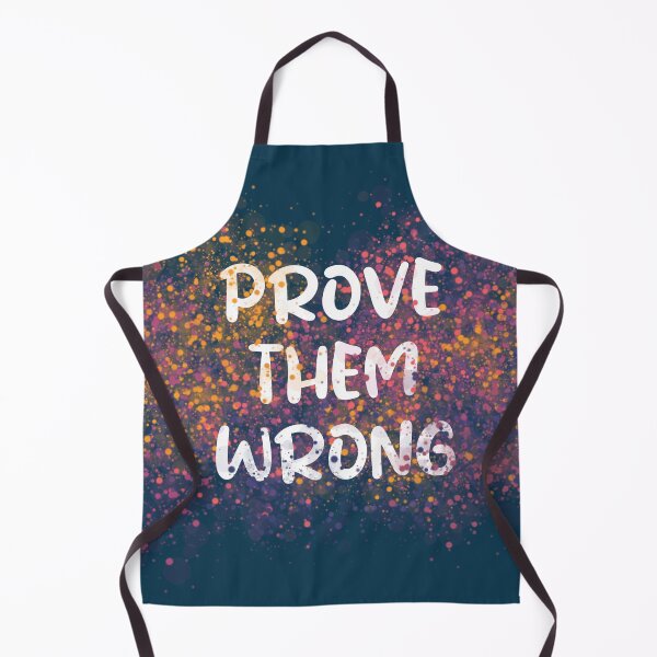 Item preview, Prove Them Wrong designed and sold by heartfeltarts93.