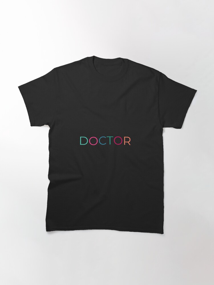 Thumbnail 2 of 7, Classic T-Shirt, Doctor designed and sold by Augustine98.