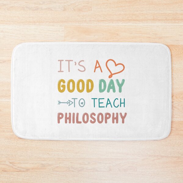 Item preview, Funny Philosophy Teacher Gift: It's A Good Day To Teach Philosophy designed and sold by AMINE  ★★★★★.