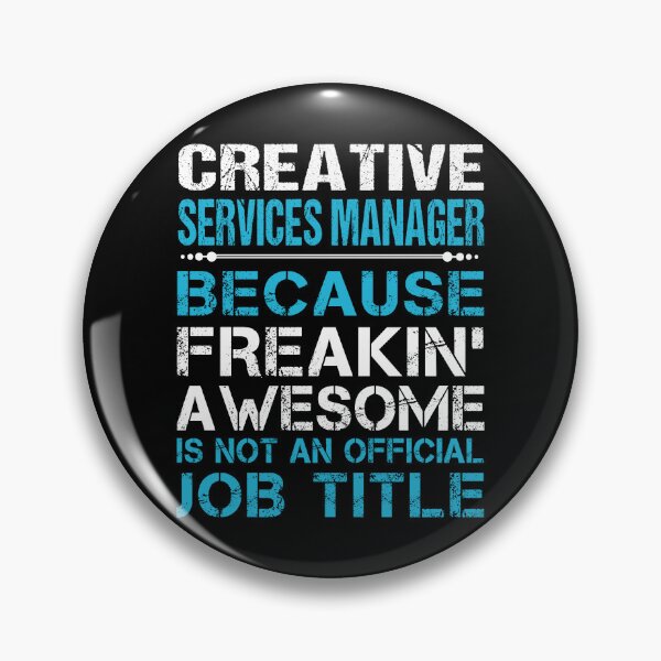 Item preview, Creative Services Manager T Shirt - Freaking Awesome Job Gift Item Tee designed and sold by oetate4774.