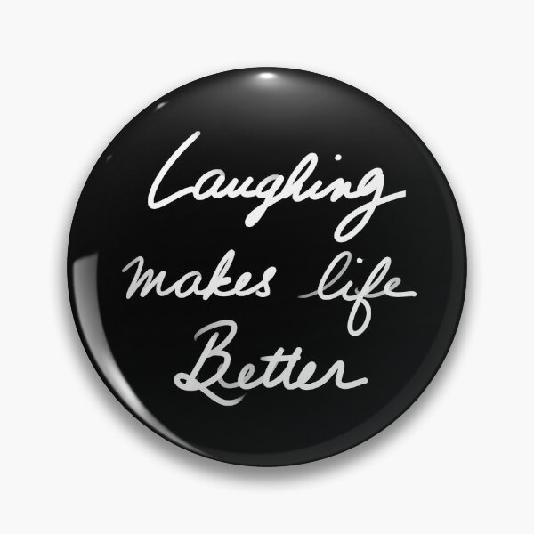 Item preview, Laughing make life better   designed and sold by InmyOwnwords.