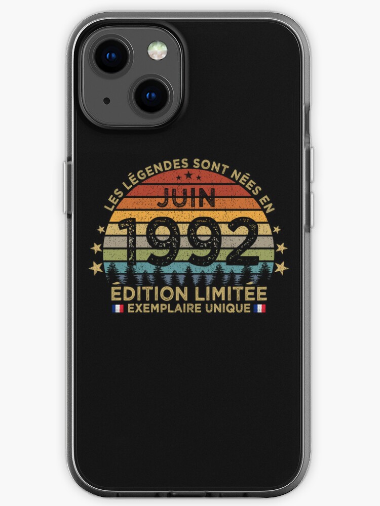 Anniversaire 30 Ans Les Legendes Sont Nees En Juin 1992 Iphone Case By Cssdru Redbubble