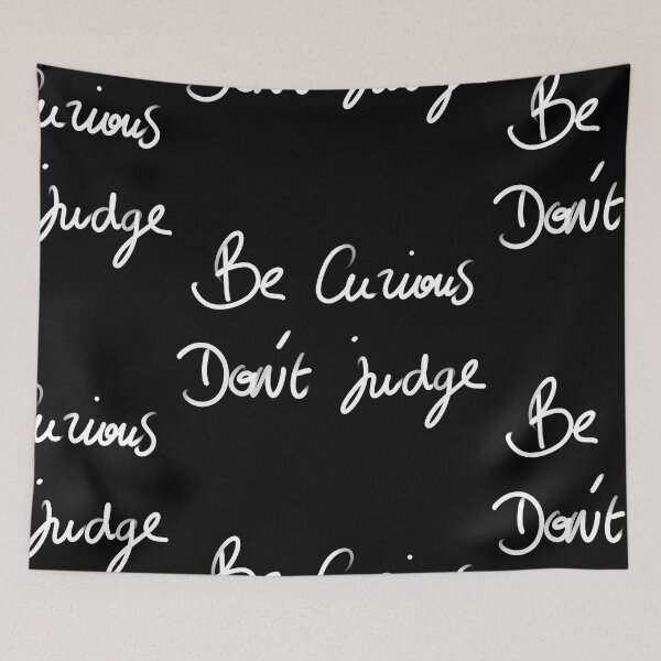 Item preview, Be curious, don't judge designed and sold by InmyOwnwords.