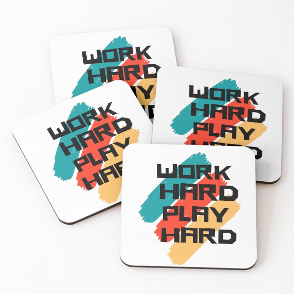 Item preview, Work Hard Play Hard designed and sold by BigSamo.