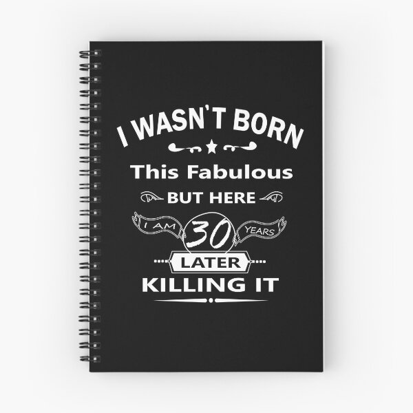 Item preview, i wasn't born this fabulous but here i am 30 years later killing it, 30th Birthday, I wasn't born this fabulous, Turning 30 in July, born in July 1992, Party designed and sold by SimoSaladain.