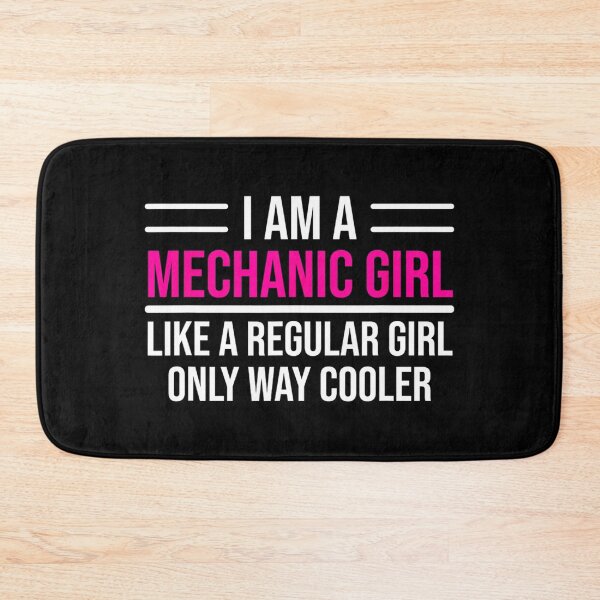 Item preview, I'am a Mechanic girl - for Mechanic lovers designed and sold by TeesLina.