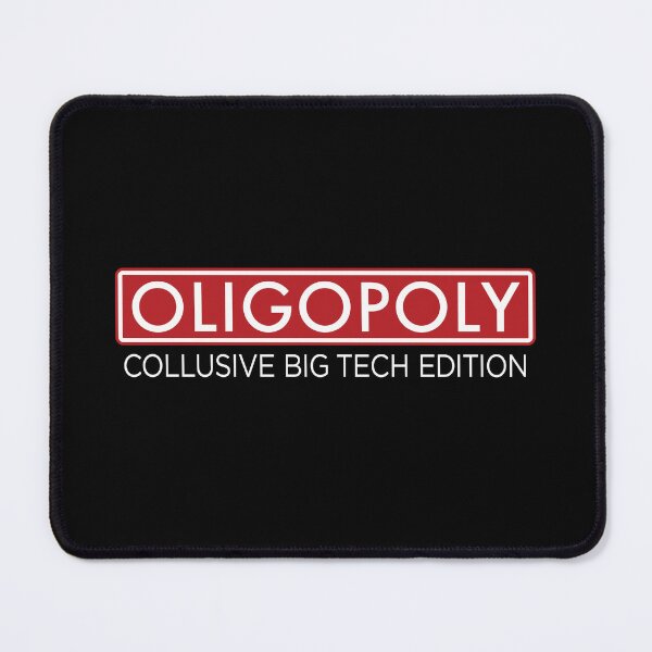 Item preview, Competitive Tech Market Economic Collusive Oligarchy Sale designed and sold by twHistory.