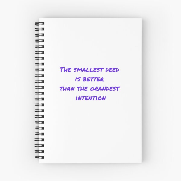 Item preview, The smallest deed is better than the grandest intention		 designed and sold by ContentCreation.