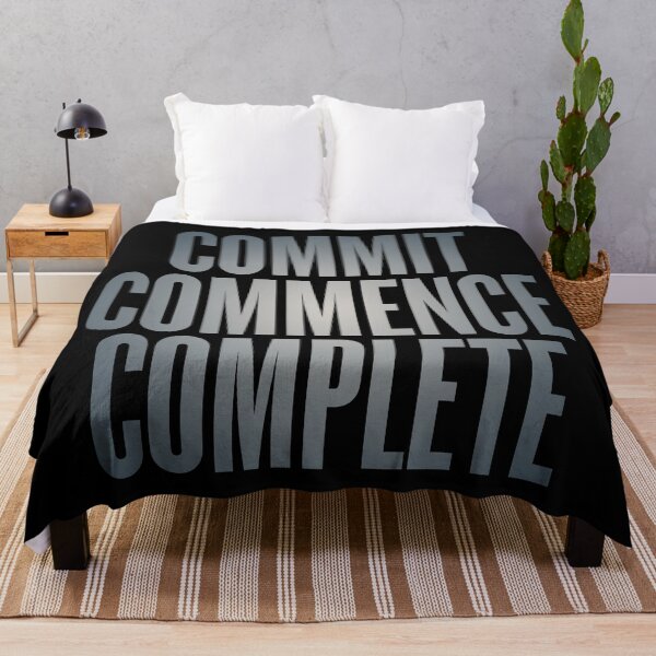 Item preview, Commit, commence, complete v.6 designed and sold by x1brett.