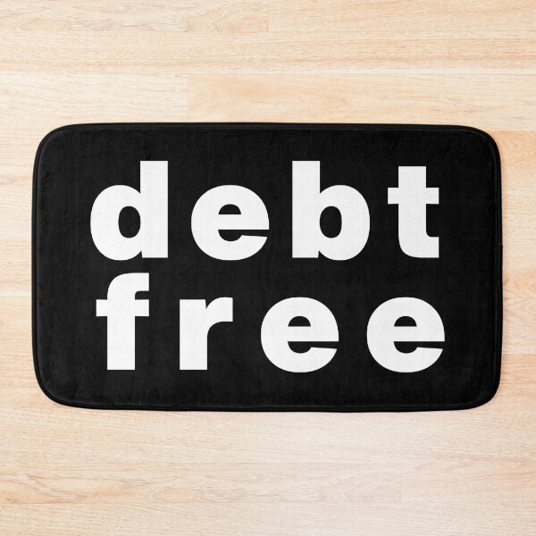 Item preview, Debt free, no debt  designed and sold by HeavyStyle.