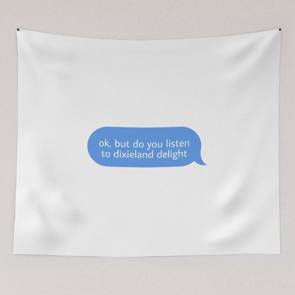 Item preview, ok but do you listen to dixieland delight  designed and sold by Textcallout.