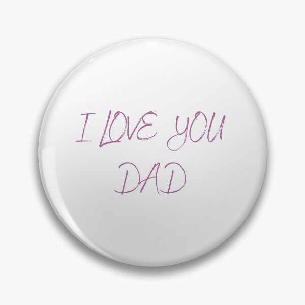 Item preview, I LOVE YOU DAD designed and sold by IsaCria.