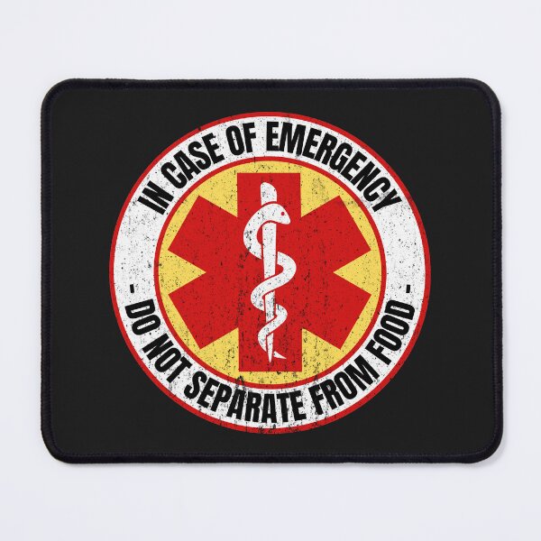 Item preview, In Case Of Emergency Do Not Separate From Food designed and sold by HappySchnapper.