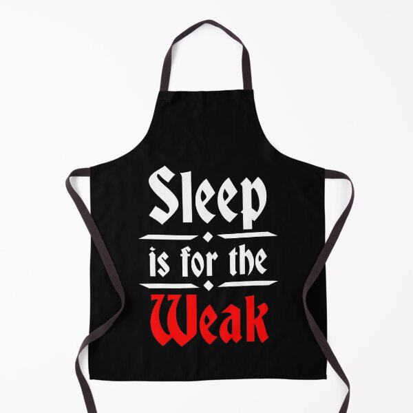 Item preview, Sleep is for the Weak - Funny Sleep designed and sold by Malwears.