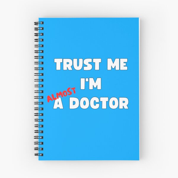 Item preview, TRUST ME I'M ALMOST A DOCTOR FOR MEDICAL STUDENT designed and sold by appareltolove.