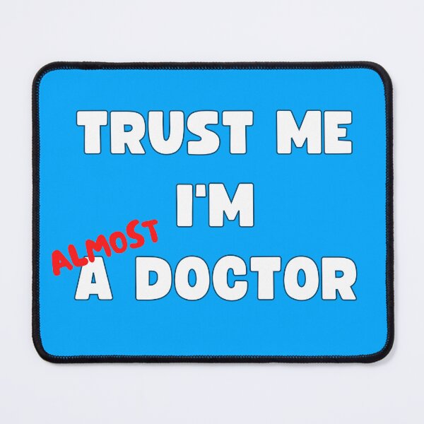 Item preview, TRUST ME I'M ALMOST A DOCTOR FOR MEDICAL STUDENT designed and sold by appareltolove.