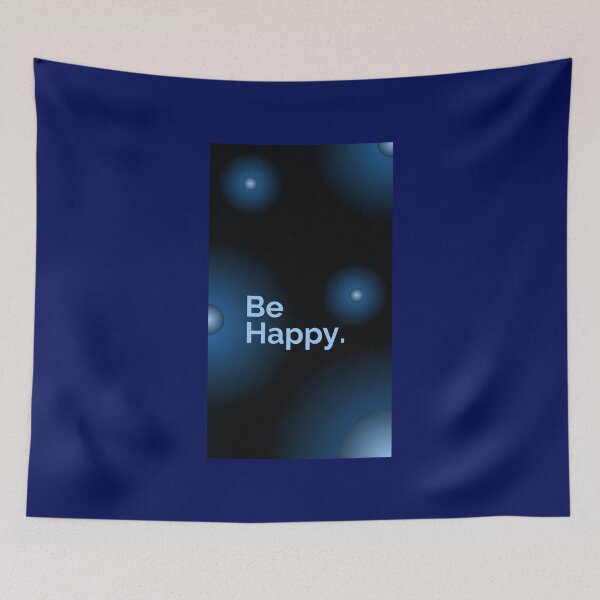 Item preview, Be Happy  designed and sold by Mr7Williams.