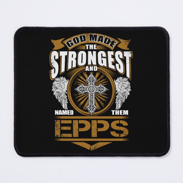 Item preview, Epps Name T Shirt - God Found Strongest And Named Them Epps Gift Item Tee designed and sold by hautalachante.