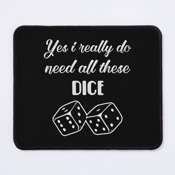 Item preview, Yes i really do need all these dice. designed and sold by Umiska.
