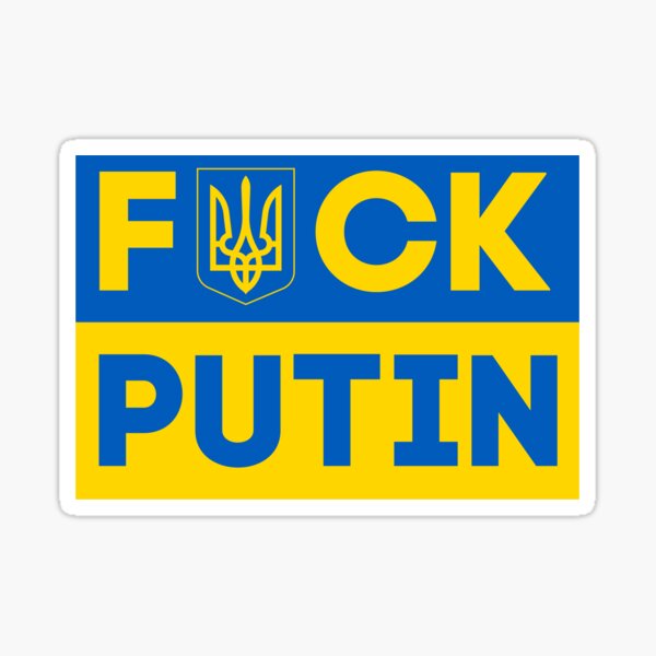 Fuck Poutine - Soutenez l'Ukraine Sticker